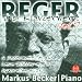 Search : Max Reger: Das Klavierwerk Vol. 7