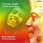 Concrete Jungle: The Music of Bob Marley by Monty Alexander