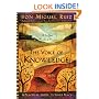 The Voice of Knowledge: A Practical Guide to Inner Peace