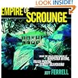 Empire of Scrounge: Inside the Urban Underground of Dumpster Diving, Trash Picking, and Street Scavenging (Alternative... by Jeff Ferrell