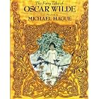 The Fairy Tales of Oscar Wilde Nine Complete Tales by Oscar Wilde and Michael Hague