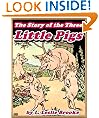 THE STORY OF THE THREE LITTLE PIGS: Picture Books for Kids :(A Beautiful Illustrated Children's Picture Book by age 3-7; Perfect Bedtime Story)(Annotated & Free Audio-Book Link)