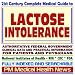 lactose intolerance - 21st Century Complete Medical Guide to Lactose Intolerance, Clinical References, and Practical Information for Patients and Physicians (CD-ROM)