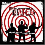 Right Here,Right Now - the Bates