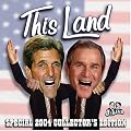 This Land: Special 2004 Collector's Edition