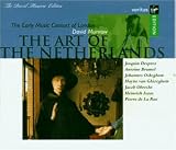 Eigenschaften David Munrow  / The Art Of The Netherlands (Weltliche Gesänge / Messesätze)