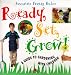 Ready, Set, Grow: A Guide to Gardening With Children