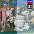 Ravel: The Orchestral Masterpieces