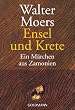 Ensel und Krete: Ein M�rchen aus Zamonien