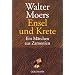 Ensel und Krete: Ein M�rchen aus Zamonien