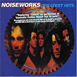 Noiseworks - Greatest Hits