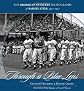 Through a Blue Lens: The Brooklyn Dodger Photographs of Barney Stein, 1939-1957
