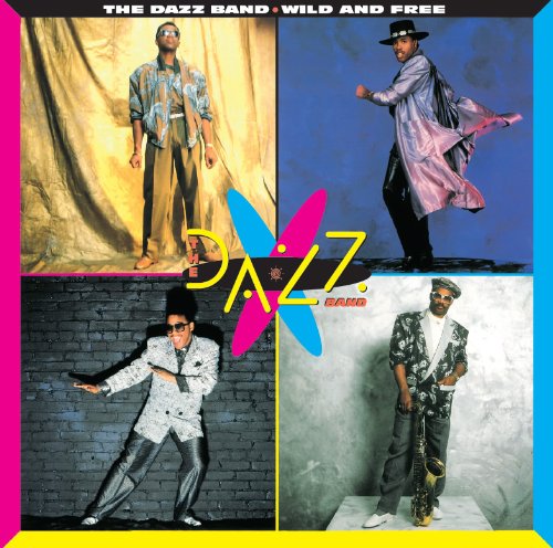 The Dazz Band-Wild and Free-REMASTERED-CD-FLAC-2012-WRE Download