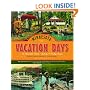 Minnesota Vacation Days: An Illustrated History
