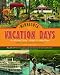 Books : Minnesota Vacation Days: An Illustrated History