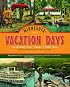 Minnesota Vacation Days: An Illustrated History