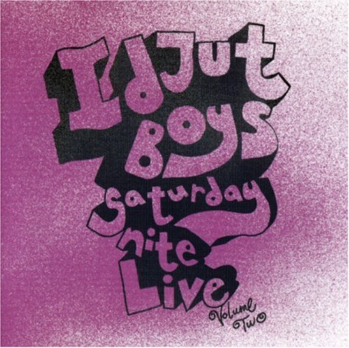 CD-Charts  Search : Saturday Night Live Vol.2: Mixed By the Idjut Boys