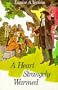 Heart Strangely Warmed: The Life of John Wesley