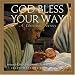 Books : God Bless Your Way: A Christmas Journey