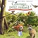 Courage, petit renard ! Avec CD Audio Courage, petit renard ! Avec CD Audio