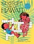 Kid Stuff About Hawaii