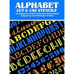 Alphabet Cut & Use Stencils: 20 Alphabets Printed on Durable Stencil Paper (Cut & Use Stencil Alphabet)
