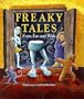 Freaky Tales from Far and Wide