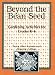 Beyond the Bean Seed: Gardening Activities for Grades K6