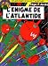 Blake et Mortimer, tome 7 : L'énigme de l'Atlantide