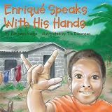 Enrique Speaks with His Hands
