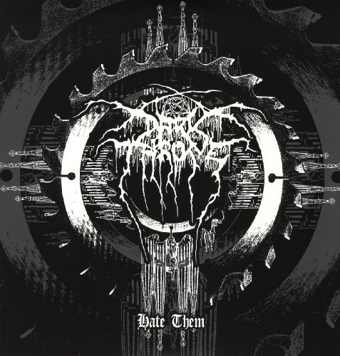 Album Art for Hate Them by Darkthrone