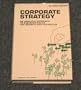 Corporate Strategy (The Library of Management Classics)