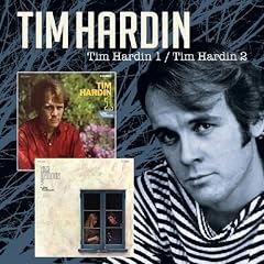 Tim Hardin 1 / Tim Hardin 2