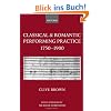Classical and Romantic Performing Practice 1750-1900
