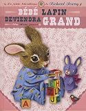 B�b� Lapin deviendra grand