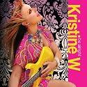 Kristine W - Be Alright