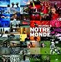 Notre monde 2008