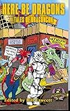Here be dragons : tales of Dragoncon