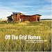 Off the Grid Homes: Case Studies for Sustainable Living
