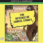 The Revenge of Samuel Stokes | [Penelope Lively]