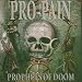 Pro-pain-Prophets of Doom