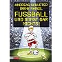 Fu�ball und sonst gar nichts!