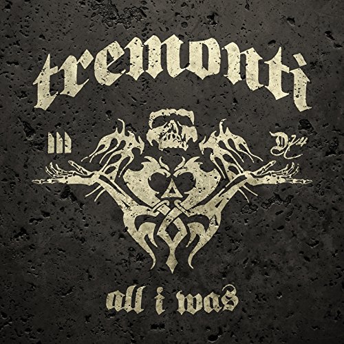 Tremonti - All I Was - Zortam Music