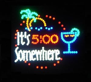 19x19 Large It's 5:00 Somewhere Motion LED Sign