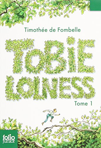 Tobie Lolness (Tome 1-La vie suspendue) Tobie Lolness (Tome 1-La vie suspendue)