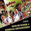 Mad Butcher/Eternal Devastation