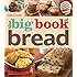 Betty Crocker The Big Book of Bread (Betty Crocker Big Book)