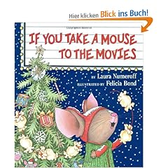 If You Take a Mouse to the Movies (If You Give...)