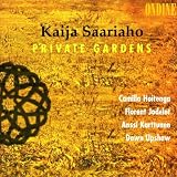 Kaija Saariaho: Private Gardens