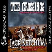 The Crossings | [Jack Ketchum]